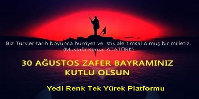 Zafer Bayrammz Kutlu  olsun 